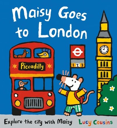 Cover for Lucy Cousins · Maisy Goes to London - Maisy First Experiences (Paperback Bog) (2017)