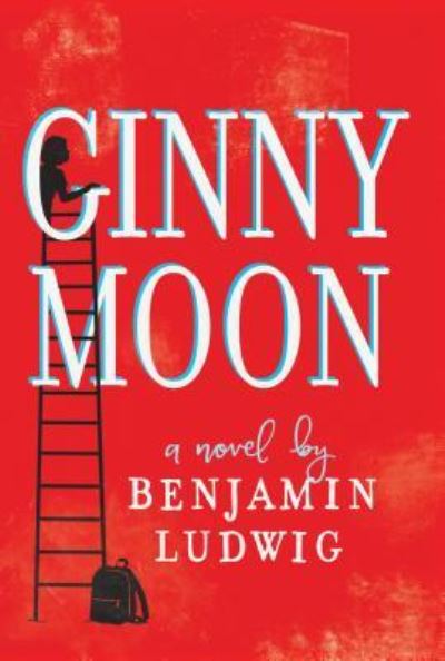 Cover for Benjamin Ludwig · Ginny Moon (Book) (2017)