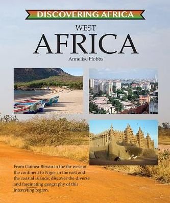 Cover for Annelise Hobbs · West Africa - Discovering Africa (Hardcover Book) (2017)