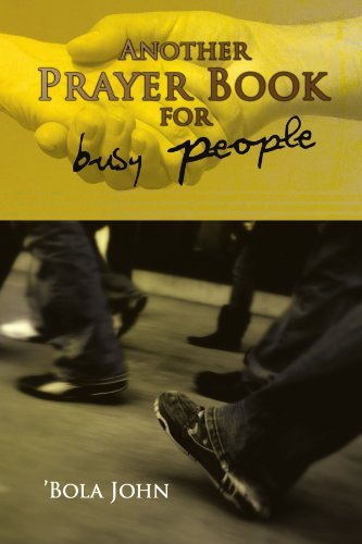 Cover for Bola John · Another Prayer Book for Busy People (Paperback Bog) (2009)