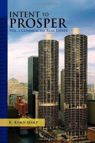 Cover for R. Kymn Harp · Intent to Prosper (Hardcover Book) (2009)