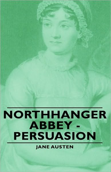 Cover for Jane Austen · Northhanger Abbey - Persuasion (Innbunden bok) (2008)