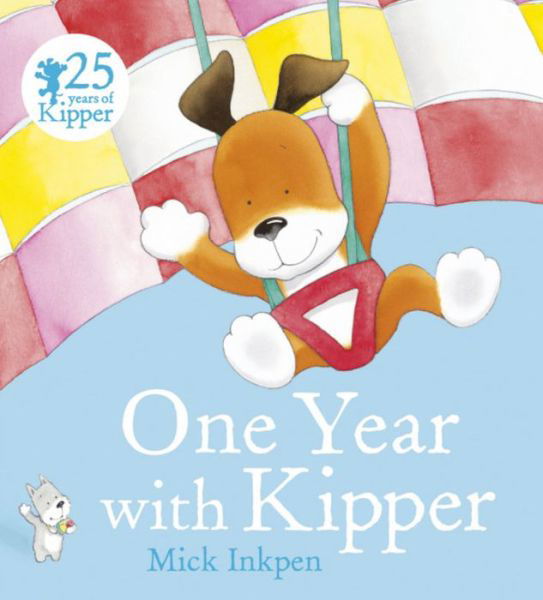 Cover for Mick Inkpen · One Year With Kipper - Kipper (Paperback Bog) (2015)
