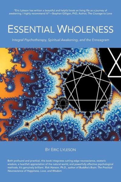 Cover for Eric Lyleson · Essential Wholeness: Integral Psychotherapy, Spiritual Awakening, and the Enneagram (Taschenbuch) (2015)