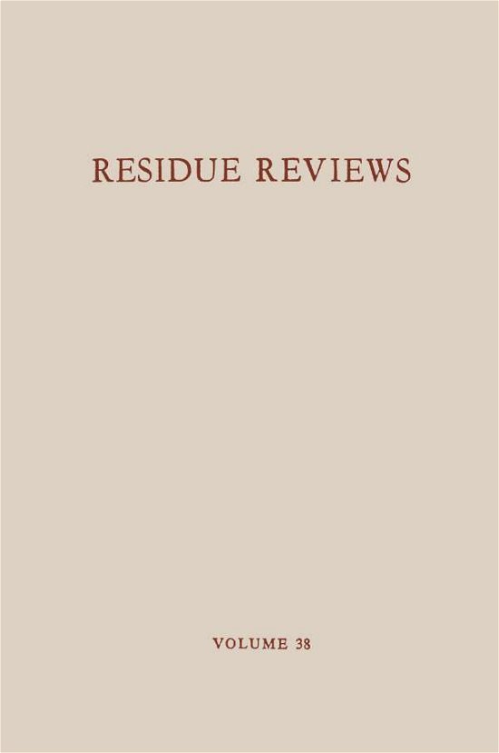 Cover for Francis A. Gunther · Residue Reviews / Ruckstands-Berichte: Residues of Pesticides and Other Foreign Chemicals in Foods and Feeds / Ruckstande von Pestiziden und anderen Fremdstoffen in Nahrungs- und Futtermitteln - Reviews of Environmental Contamination and Toxicology (Paperback Book) [Softcover reprint of the original 1st ed. 1971 edition] (2011)