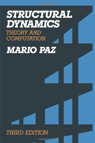 Structural Dynamics: Theory and Computation - Mario Paz - Books - Springer-Verlag New York Inc. - 9781461579205 - October 12, 2012