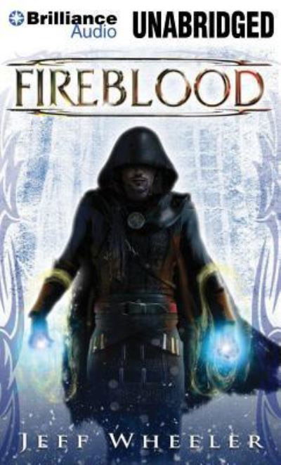 Cover for Jeff Wheeler · Fireblood (Whispers from Mirrowen) (Book) (2013)