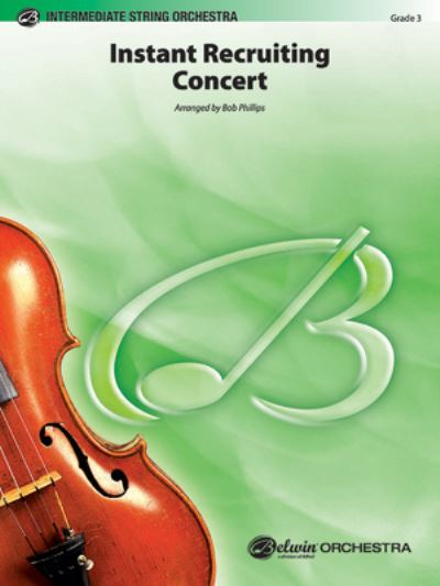 Cover for Bob Phillips · Instant Recruiting Concert (Paperback Book) (2008)