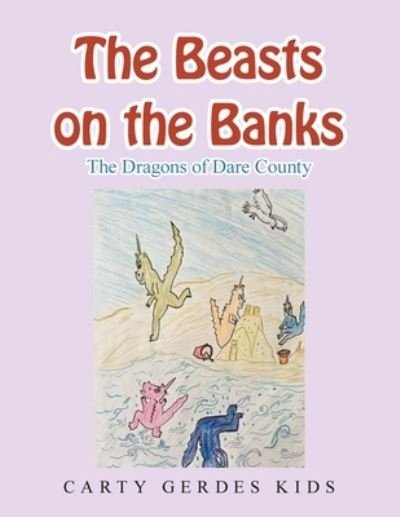 Cover for Author Solutions Inc · The Beasts on the Banks (Pocketbok) (2022)