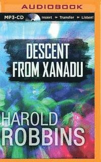 Cover for Harold Robbins · Descent from Xanadu (MP3-CD) (2015)