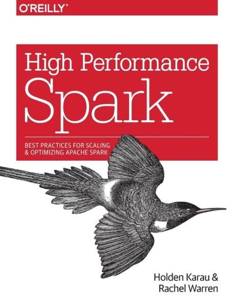 Cover for Holden Karau · High Performance Spark (Taschenbuch) (2017)