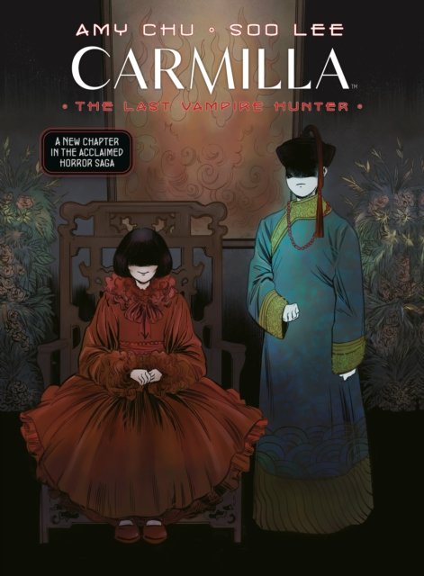 Cover for Amy Chu · Carmilla Volume 2: The Last Vampire Hunter (Taschenbuch) (2024)