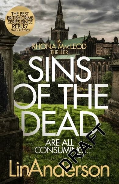 Cover for Lin Anderson · Sins of the Dead - Rhona MacLeod (Paperback Bog) (2019)