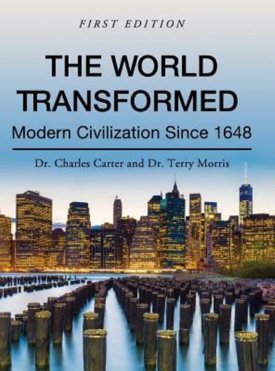 Cover for Charles Carter · The World Transformed (Hardcover Book) (2016)