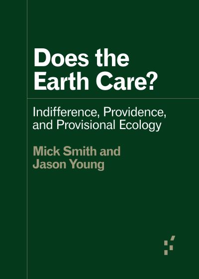 Cover for Mick Smith · Does the Earth Care? (Paperback Book) (2022)