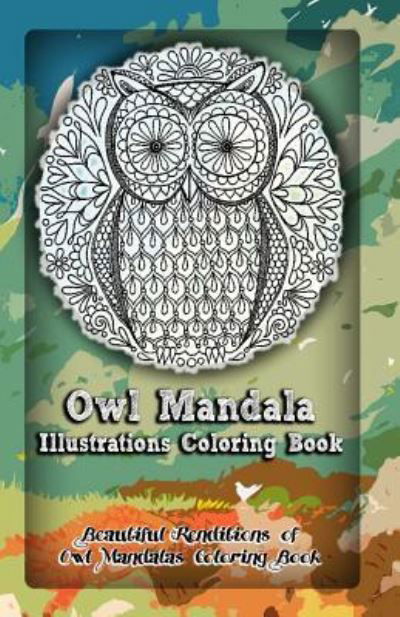 Cover for Gala Publication · Owl Mandala Illustrations Coloring Book (Paperback Book) (2015)