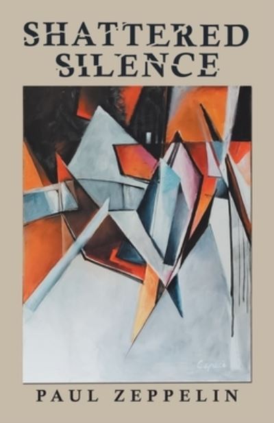Cover for Paul Zeppelin · Shattered Silence (Paperback Book) (2019)