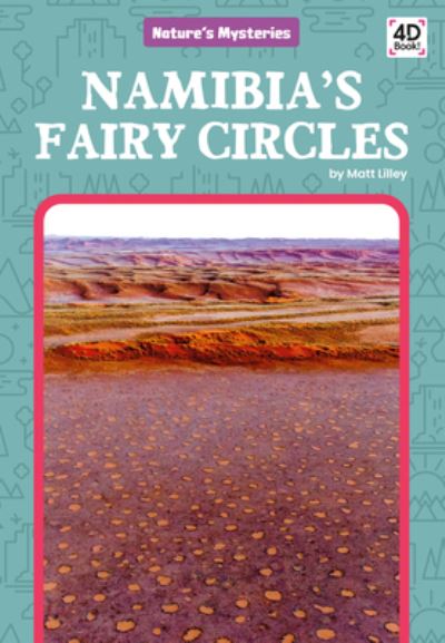 Cover for Matt Lilley · Namibia's Fairy Circles (Hardcover Book) (2020)