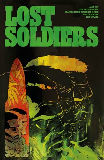Cover for Ales Kot · Lost Soldiers (Paperback Bog) (2021)