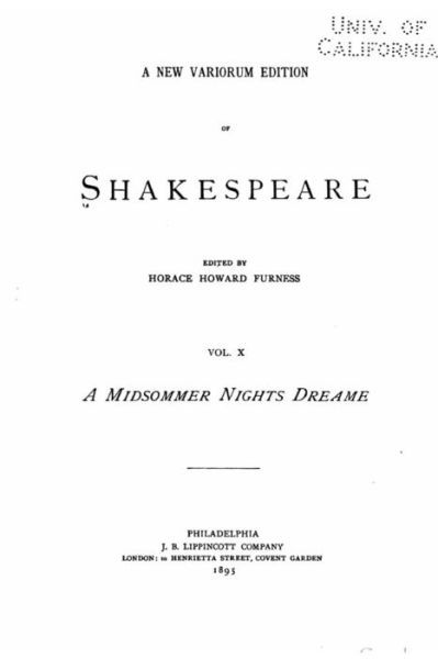Cover for William Shakespeare · A New Variorum Edition of Shakespeare - Vol. X - A Midsommer Nights Dreame (Paperback Book) (2016)
