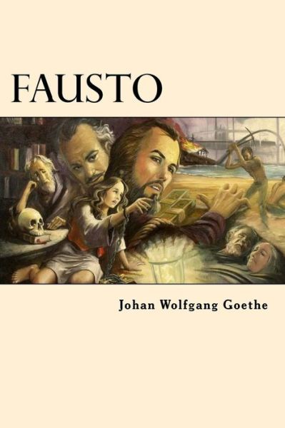 Cover for Johann Goethe · Fausto (Paperback Book) (2016)