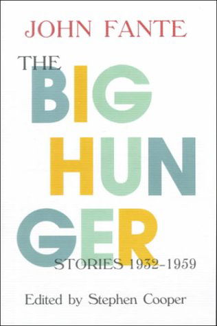 Cover for John Fante · The Big Hunger (Paperback Bog) (2023)