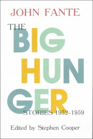 Cover for John Fante · The Big Hunger (Paperback Bog) (2002)