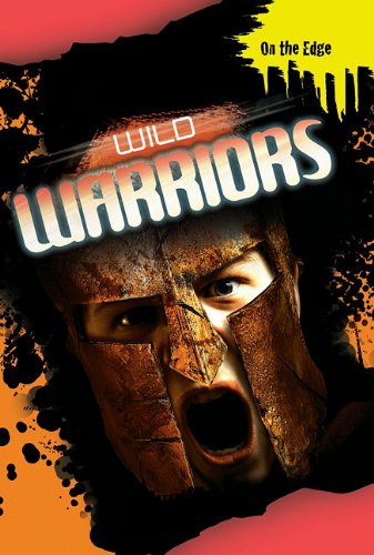 Cover for Jim Pipe · Wild Warriors (On the Edge) (Hardcover Book) (2011)