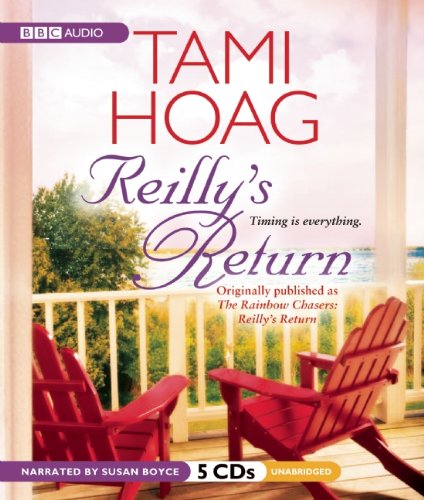 Cover for Tami Hoag · Reillys Return  (Rainbow Chasers Series) (Audiobook (płyta CD)) [Unabridged edition] (2010)