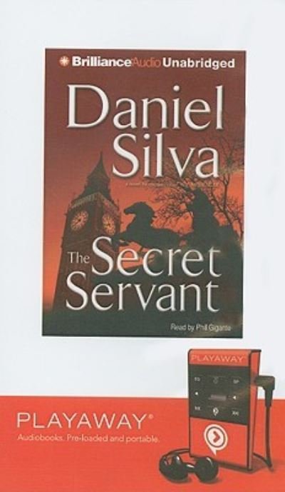 Cover for Daniel Silva · The Secret Servant (N/A) (2008)