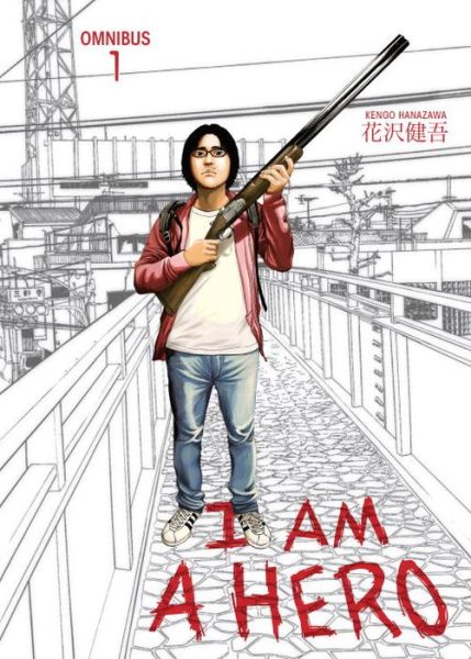 I Am A Hero Omnibus Volume 1 - Kengo Hanazawa - Books - Dark Horse Comics - 9781616559205 - April 26, 2016