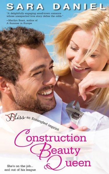 Cover for Sara Daniel · Construction Beauty Queen (Pocketbok) (2012)
