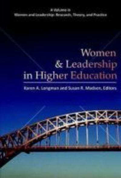 Cover for Karen a Longman · Women and Leadership in Higher Education (Hc) (Hardcover Book) (2014)