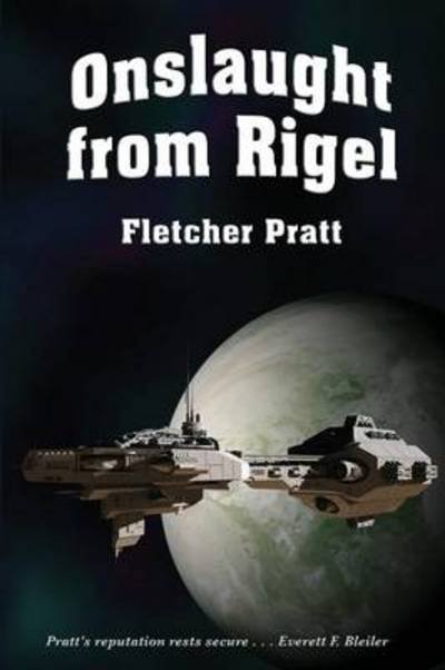 Cover for Fletcher Pratt · Onslaught from Rigel (Pocketbok) (2013)