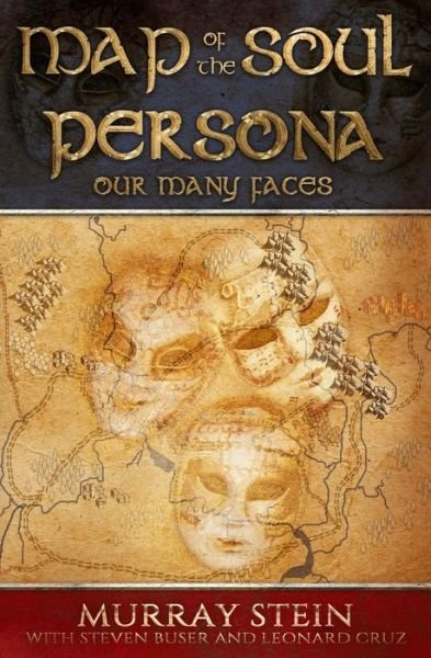 Cover for Murray Stein · Map of the Soul - Persona: Our Many Faces (Paperback Bog) (2019)