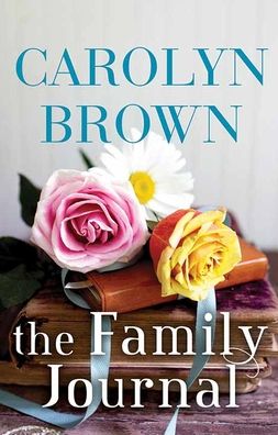 Cover for Carolyn Brown · The Family Journal (Hardcover Book) (2020)