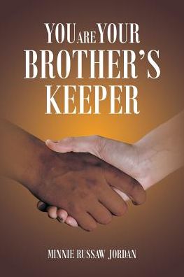 Cover for Minnie Russaw Jordan · You Are Your Brother's Keeper (Paperback Book) (2018)