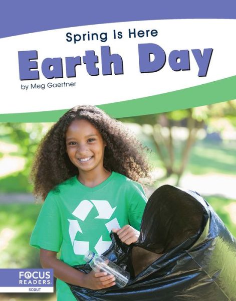 Cover for Meg Gaertner · Earth Day - Spring Is Here (Hardcover Book) (2020)