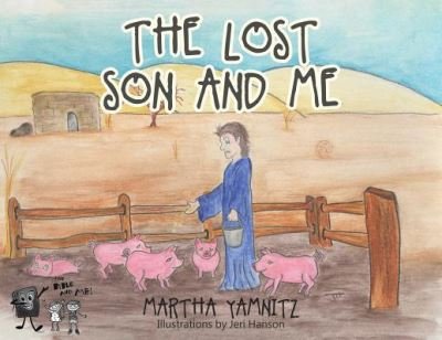Cover for Martha Yamnitz · The Lost Son and Me (Paperback Book) (2019)