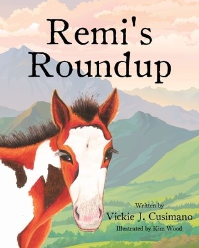 Cover for Vickie J Cusimano · Remi's Roundup (Paperback Book) (2020)