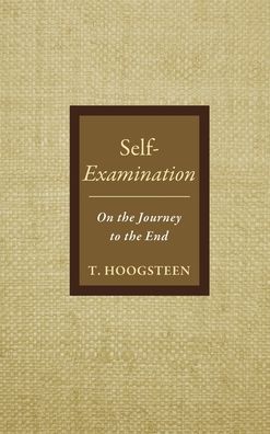 Cover for T. Hoogsteen · Self-Examination (Gebundenes Buch) (2022)