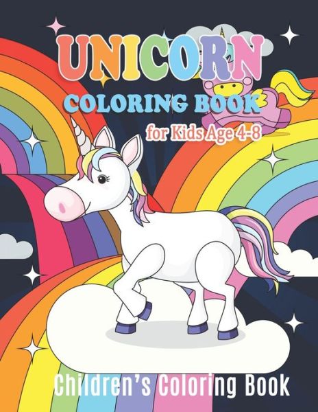 Cover for Pamela Harrison · Unicorn Coloring Book for Kids Ages 4-8 (Taschenbuch) (2019)