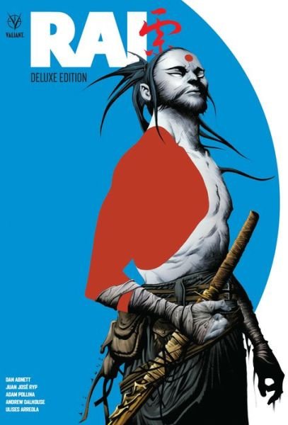 Cover for Dan Abnett · Rai by Dan Abnett Deluxe Edition (Hardcover Book) (2022)