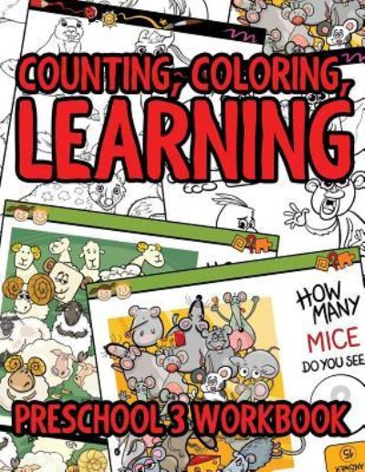 Cover for Jupiter Kids · Counting, Coloring, Learning: Preschool 3 WorkBook (Paperback Book) (2015)