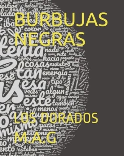 Cover for M a G · Burbujas Negras (Paperback Book) (2019)