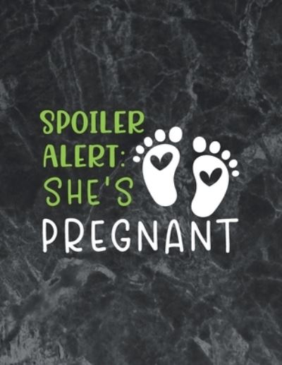 Cover for Thefeel Publishing · Spoiler alert- she's pregnant (Paperback Book) (2019)