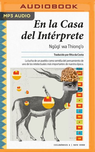 Cover for Ngugi Wa Thiong'o · En La Casa del Interprete (Narracion En Castellano) (CD) (2020)