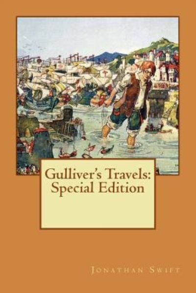 Gulliver's Travels - Jonathan Swift - Bøker - Createspace Independent Publishing Platf - 9781718673205 - 5. mai 2018