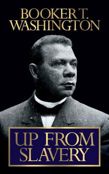 Cover for Booker T. Washington · Up From Slavery (Paperback Bog) (2020)