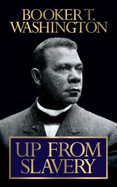 Cover for Booker T. Washington · Up From Slavery (Paperback Book) (2020)